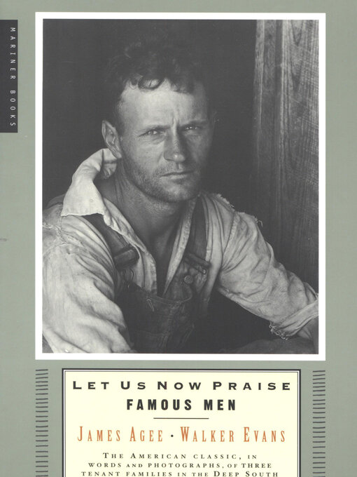 Title details for Let Us Now Praise Famous Men by Walker Evans - Available